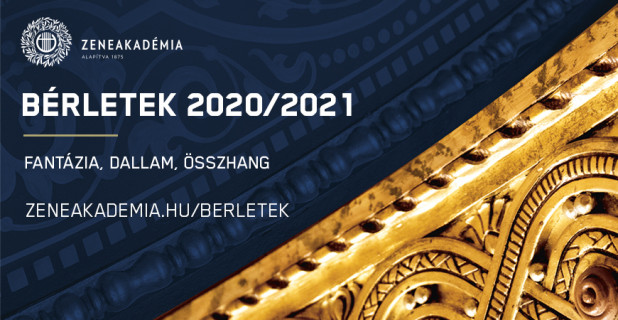 Zeneakadémia bérletek 2020/21 – Ősszel visszavárjuk!